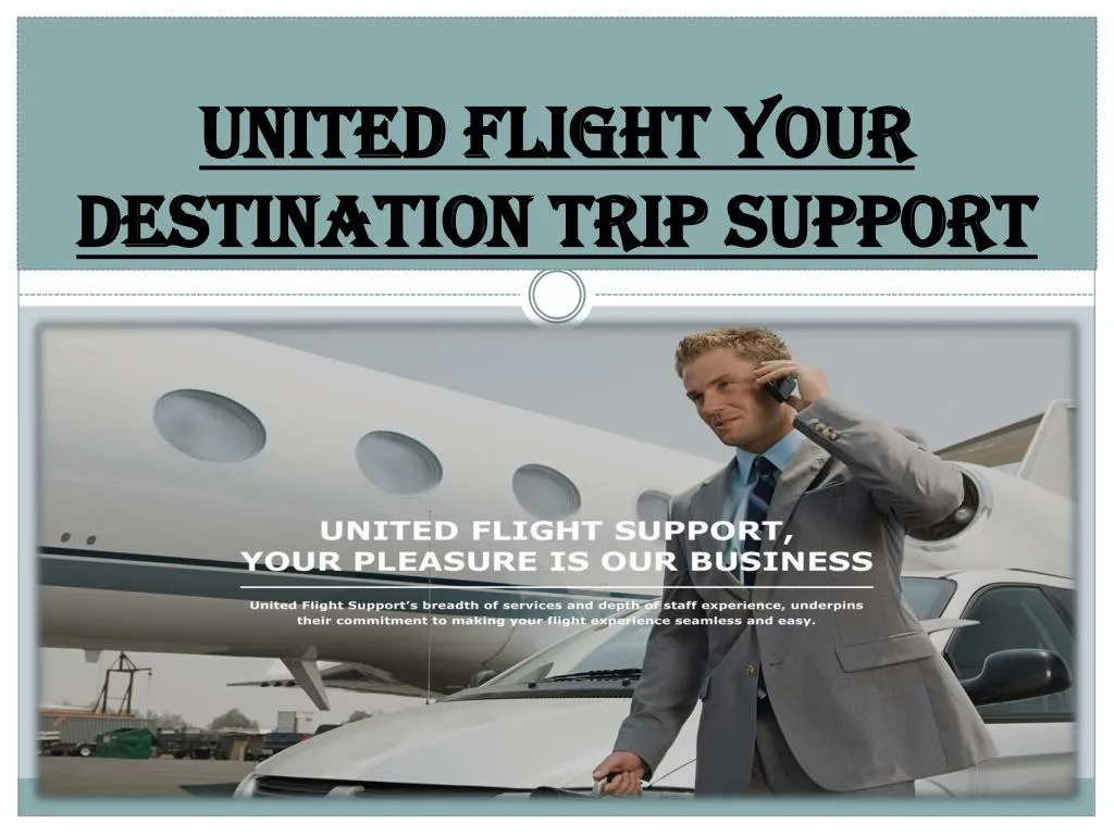 united flight your destination trip support