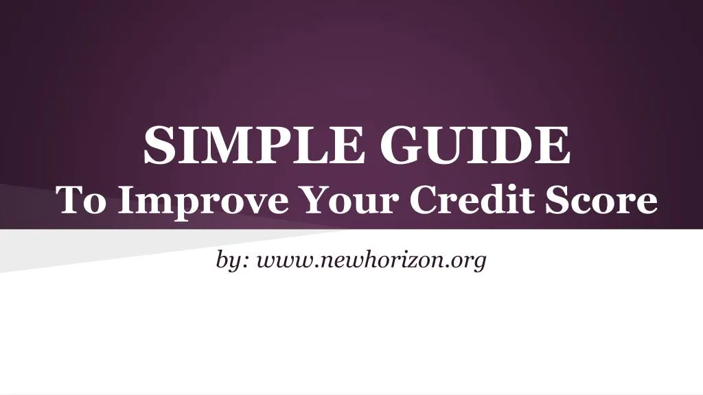 simple guide to improve your credit score