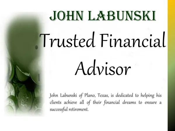 John Labunski Trusted Financial Advisor