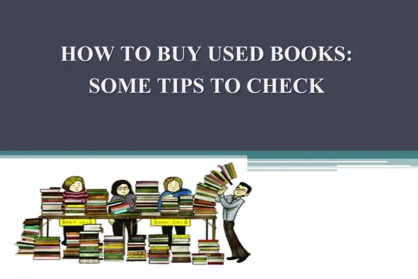 How to Buy Used Books: Some Tips to Check