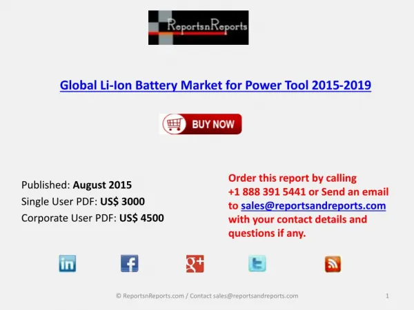 Global Li-Ion Battery Market for Power Tool 2015-2019