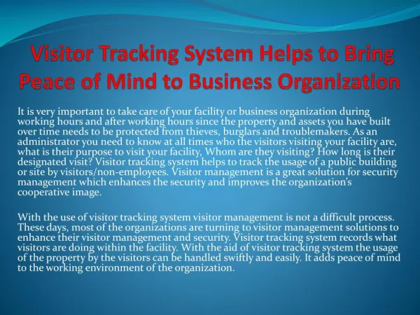 Visitor Tracking System Helps to Bring Peace of Mind to Business Organization