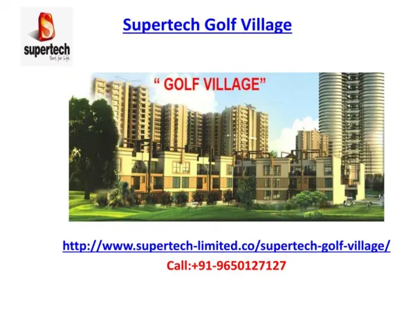 Supertech Golf Village Housing township