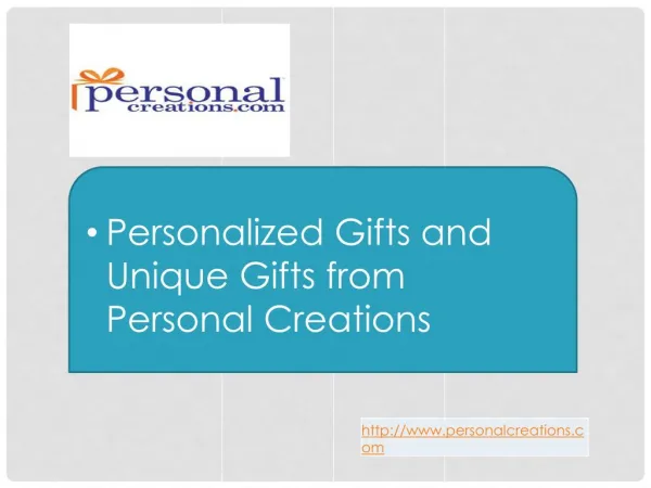 Personalized Gifts and Unique Gifts from Personal Creations