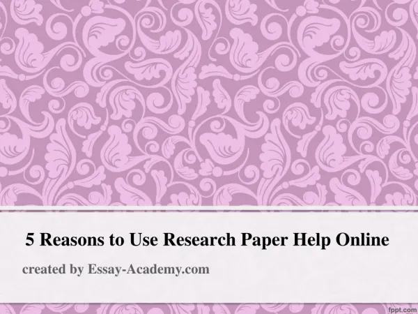 5 Reasons to Use Research Paper Help Online