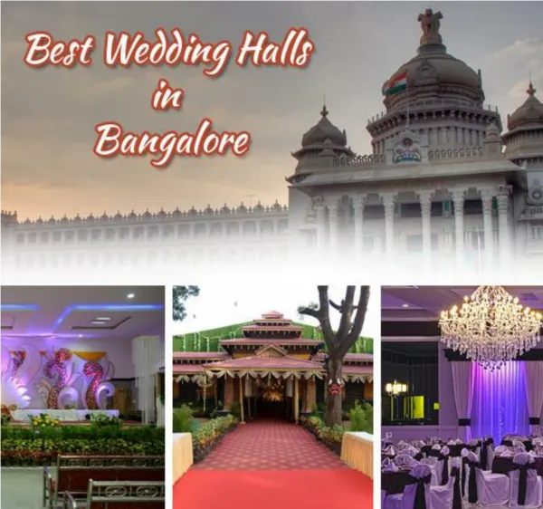 Best Wedding Halls in Bangalore