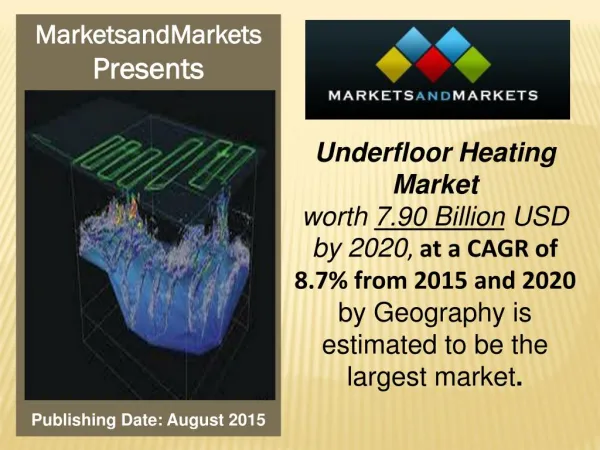 Underfloor Heating Market worth 7.90 Billion USD by 2020