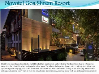 Novotel Goa Shrem Resort - slide 1