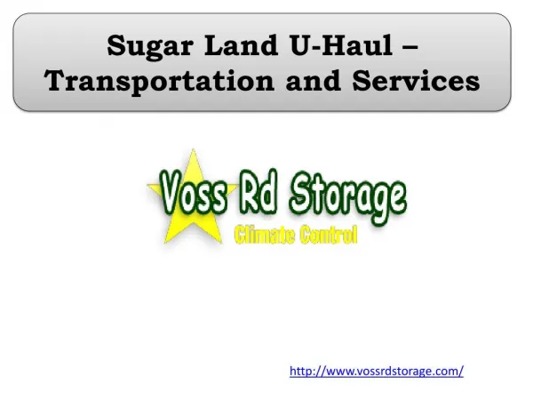 Sugar Land U-Haul – Transportation and Services