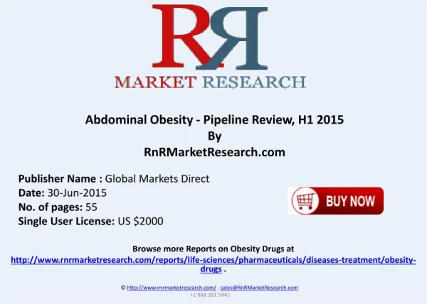 Abdominal Obesity Pipeline Therapeutics Assessment Review H1 2015