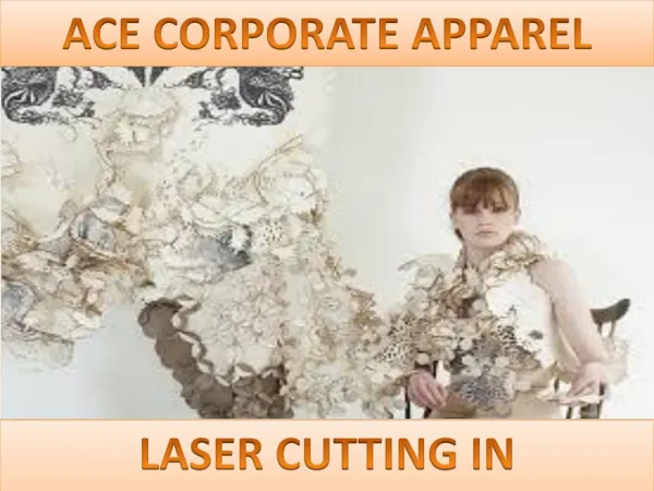 Ace Corporate Apparel - Laser Cutting