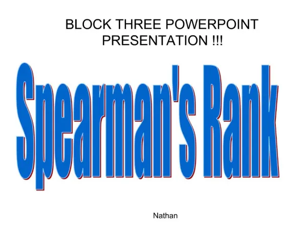 BLOCK THREE POWERPOINT PRESENTATION
