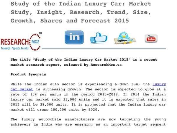 Study of the Indian Luxury Car: Market Study, Insight, Research, Trend, Size, Growth, Shares and Forecast 2015