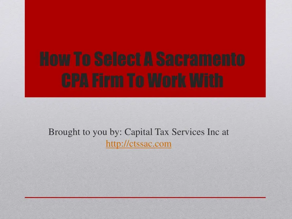 how to select a sacramento cpa firm to work with