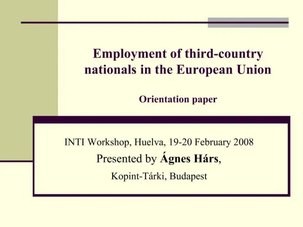 Employment of third-country nationals in the European Union Orientation paper