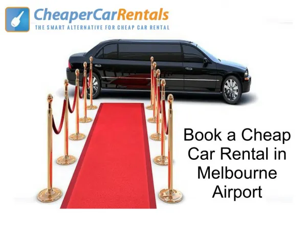 Book a Cheap Car Rental in Melbourne Airport