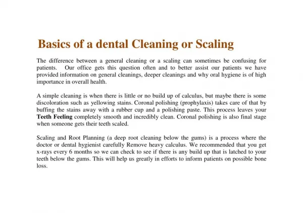 Basics of a dental cleaning or scaling