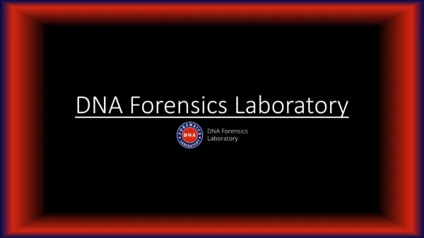 DNA Forensics Lab