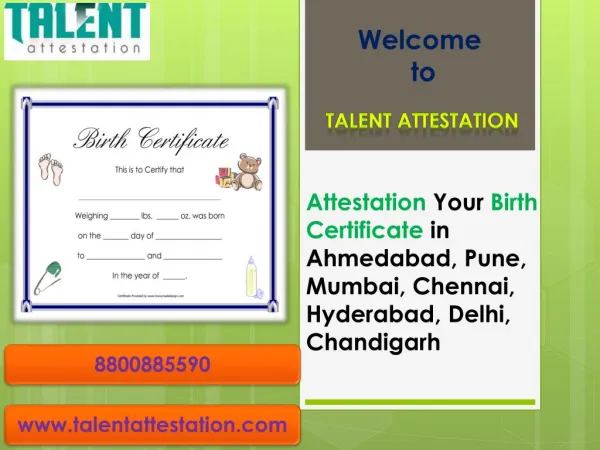 Attestation Your Birth Certificate in Ahmedabad, Pune, Mumbai, Chennai, Hyderabad, Delhi, Chandigarh