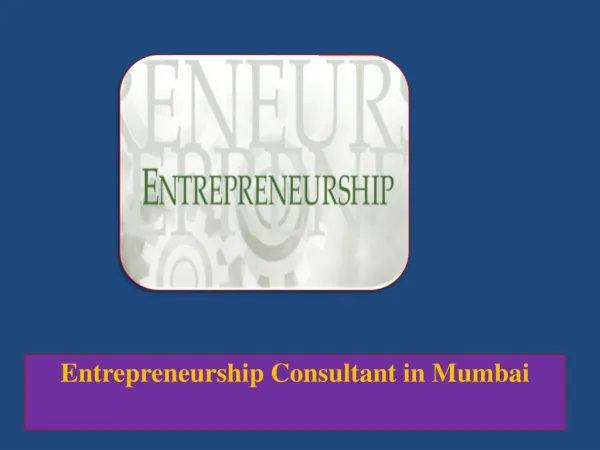 Entrepreneurship Consultant in Mumbai