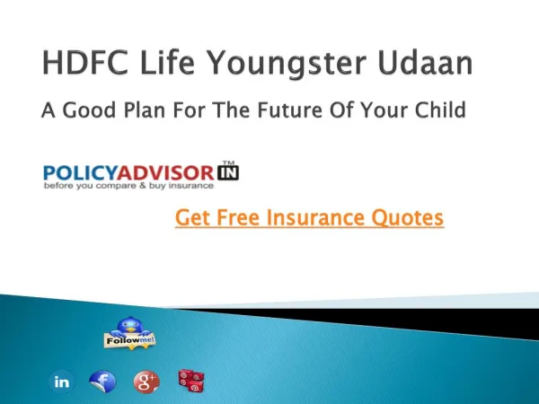 HDFC Life Youngster Udaan-A Good Plan For The Future Of Your Child