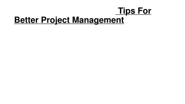 Tips For Better Project Management