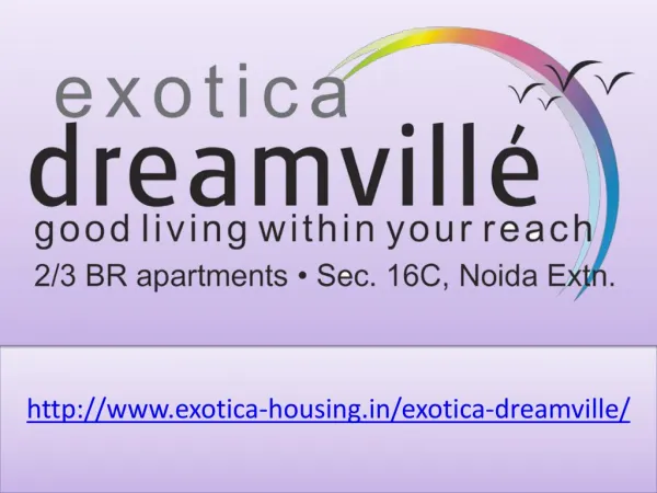 Exotica Dreamville Nice Residential Project