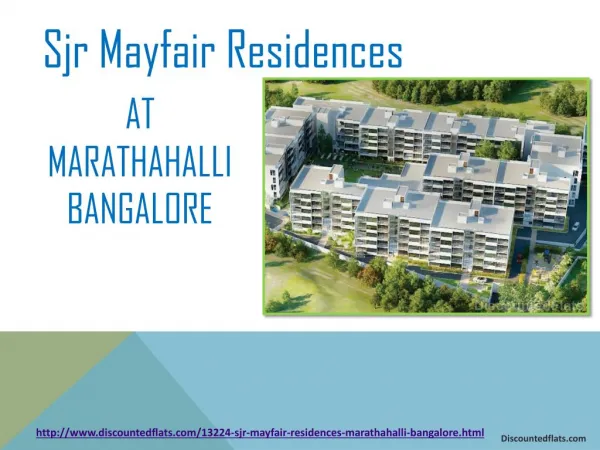 Buy Residential Apartments in Sjr Mayfair Residences at Marathahalli Bangalore