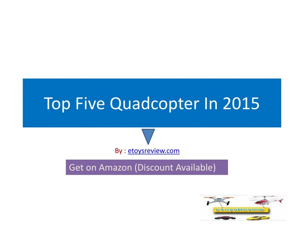 top five quadcopter in 2015