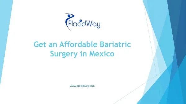 Get an Affordable Bariatric Surgery in Mexico