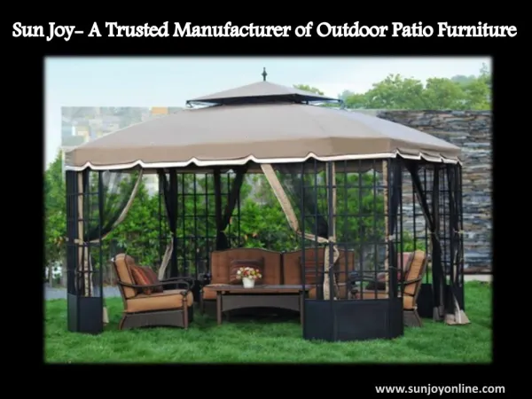 Sun Joy- A Trusted Manufacturer of Outdoor Patio Furniture