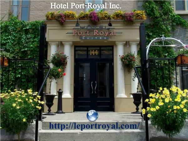 Hotel Port-Royal Inc