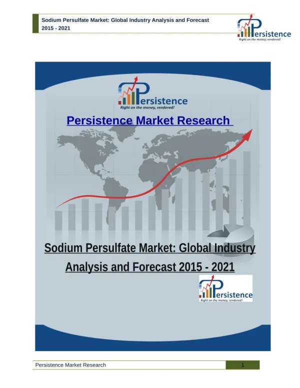 Sodium Persulfate Market - Global Industry Analysis and Forecast 2015 - 2021