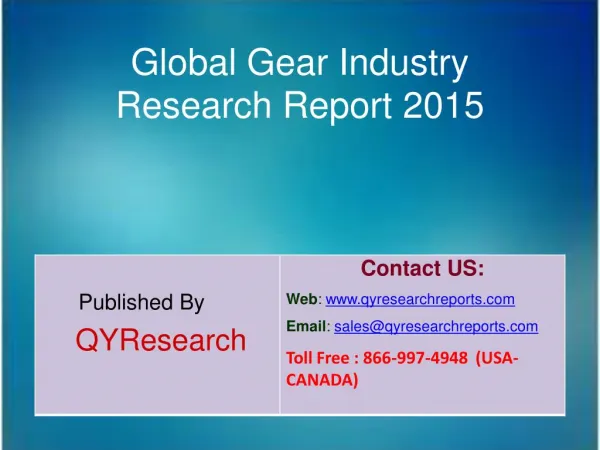 Global Gear Market 2015 Industry Forecast, Share, Analysis, Growth, Overview, Research and Trends