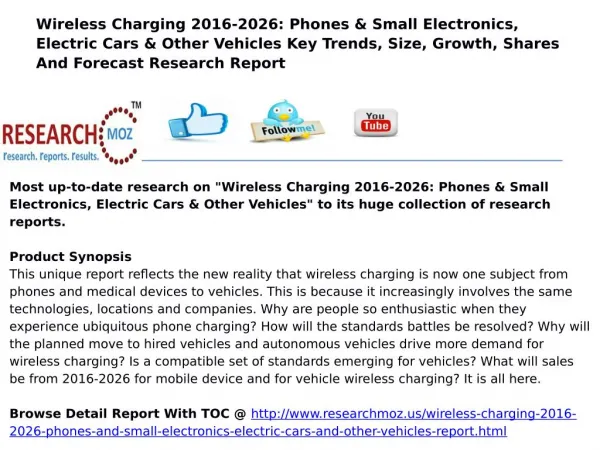 Wireless Charging 2016-2026: Phones & Small Electronics, Electric Cars & Other Vehicles