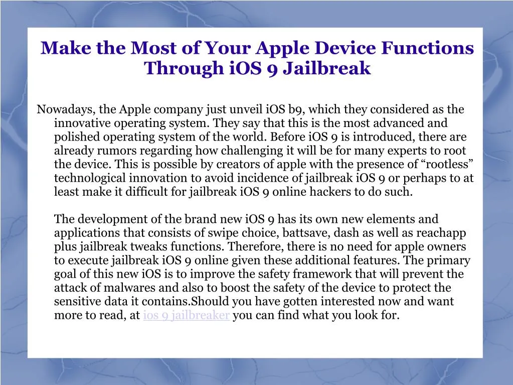 make the most of your apple device functions through ios 9 jailbreak