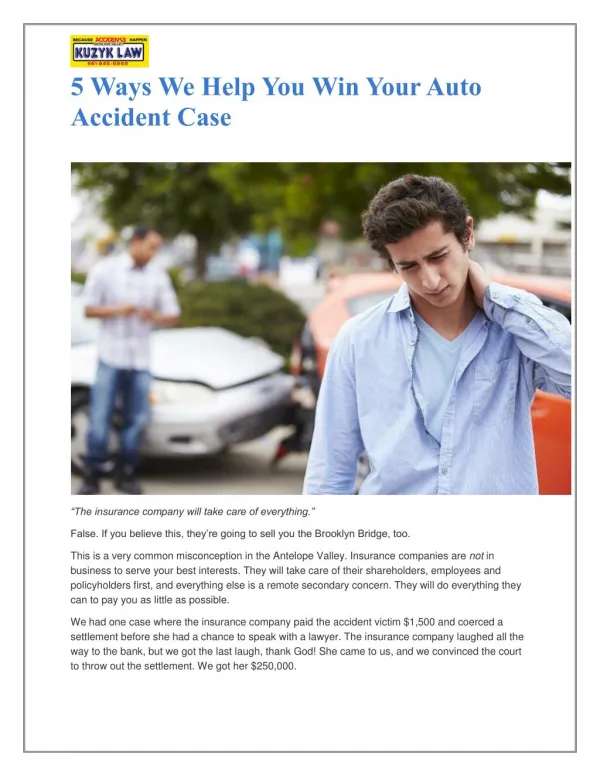 5 Ways We Help You Win Your Auto Accident Case