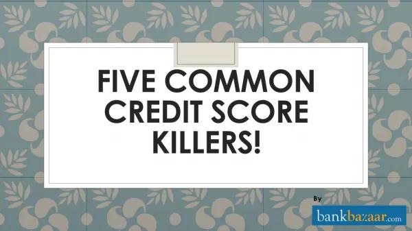 Killer tips for Credit Score | CIBIL