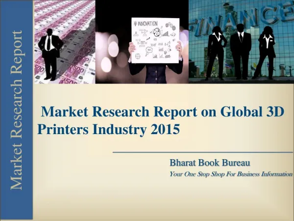 Market Research Report on Global 3D Printers Industry 2015