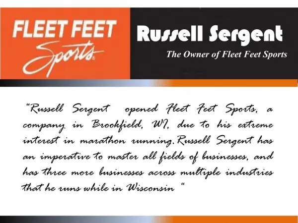 Russell Sergent - The Owner of Fleet Feet Sports