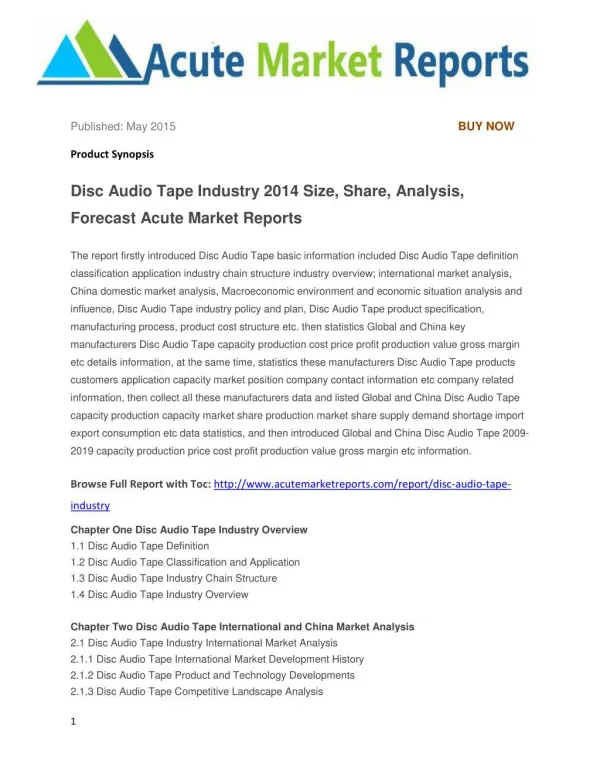 Disc Audio Tape Industry 2014 Size, Share, Analysis, Forecast Acute Market Reports