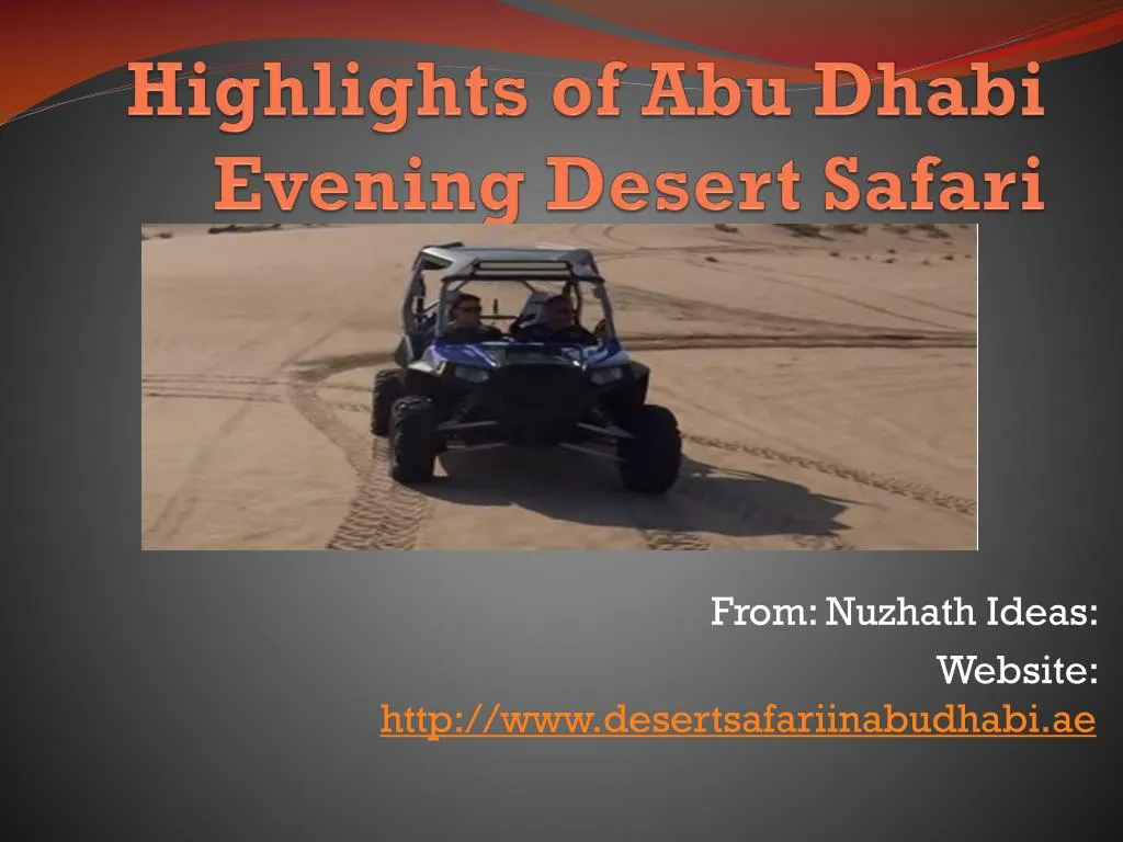 highlights of abu dhabi evening desert safari