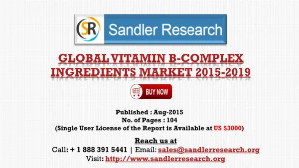 Global Vitamin B-complex Ingredients Industry Analysis and 2019 Forecasts Report