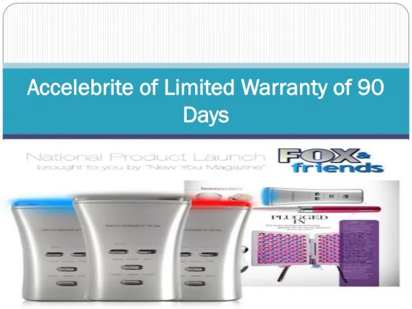 Accelebrite of Limited Warranty of 90 Days