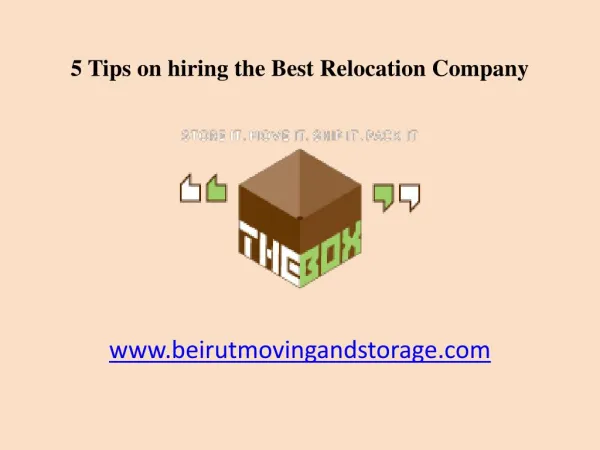 5 Tips on hiring the Best Relocation Company in Beirut, Lebanon