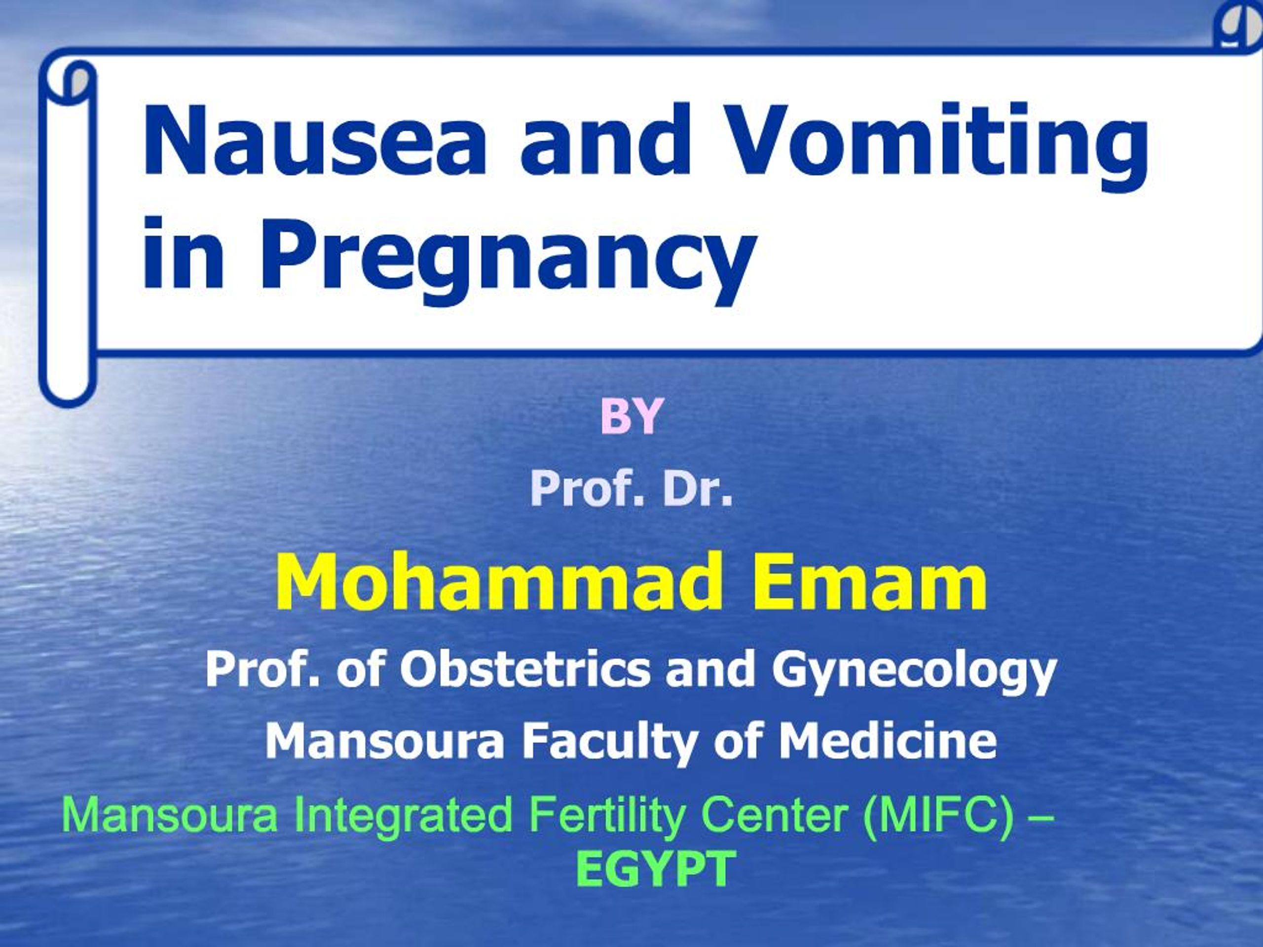 PPT - Nausea and Vomiting in Pregnancy PowerPoint Presentation, free ...