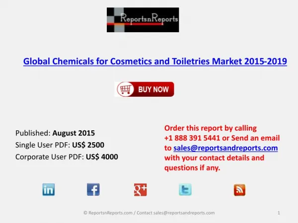 Global Chemicals for Cosmetics and Toiletries Market 2015-2019