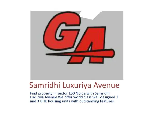 Property in Sector 150 Noida With Samridhi Luxuriya Avenue