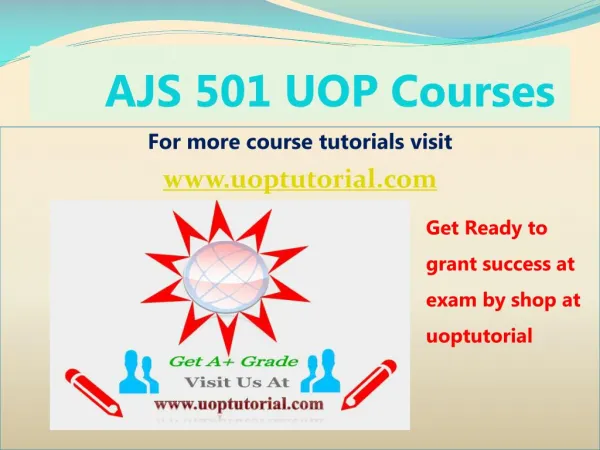 AJS 501 UOP Tutorial Course / Uoptutorial