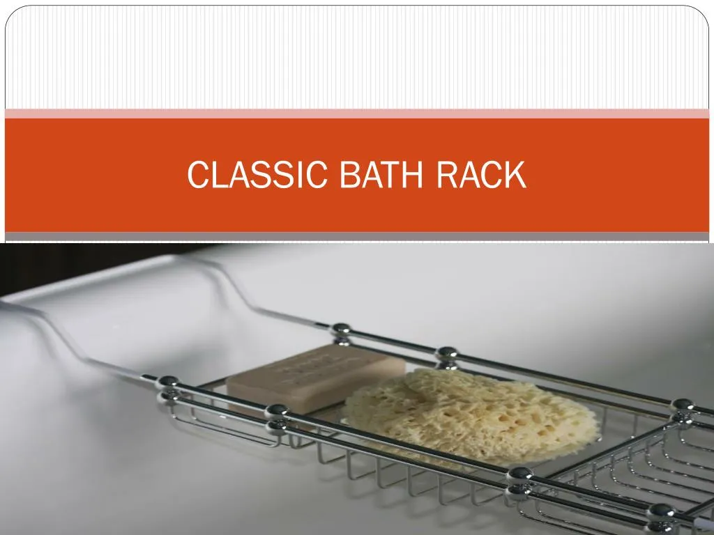 classic bath rack